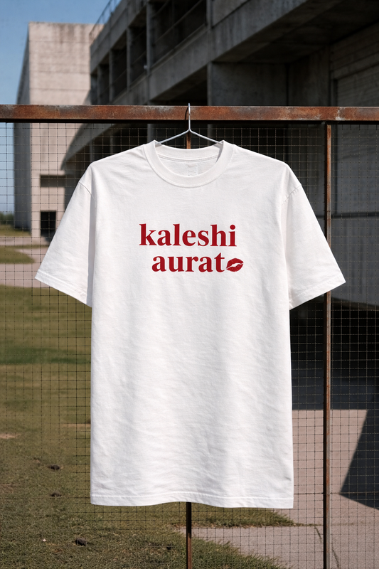 Kaleshi aurat tee.